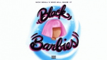 Смотреть клип Black Barbies - Nicki Minaj