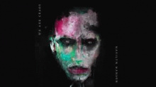 Смотреть клип PAINT YOU WITH MY LOVE - Marilyn Manson