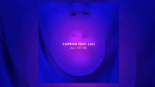 All Of Me - Capriva