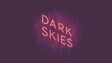Dark Skies - Nero