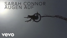 Смотреть клип Augen auf - Sarah Connor