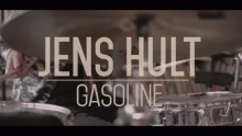 Смотреть клип Gasoline - Jens Hult