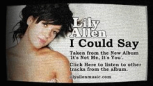 I Could Say - Lily Allen