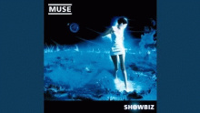 Смотреть клип Showbiz - Muse