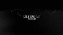 Смотреть клип Still Have Me - Demi Lovato
