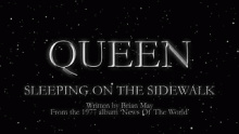 Sleeping On The Sidewalk - Queen