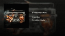 Somewhere Now – Green Day – Грин Дэй – 