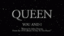 You And I – Queen –  – 