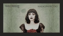 Смотреть клип Malagradecido - Mon Laferte