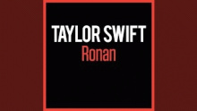Смотреть клип Ronan - Taylor Swift