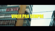 Смотреть клип Viver Pra Sempre - Carlão