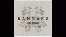 Holy Ground - BANNERS