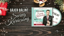 Смотреть клип Fehér Karácsony - Gájer Bálint