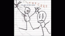Смотреть клип The End Of The World - The Cure