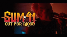Out For Blood - Sum 41