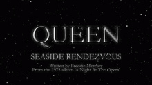 Смотреть клип Seaside Rendezvous - Queen