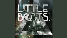 Love Kills – Little Boots – Литтле Боотс – 