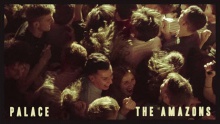 Palace – The Amazons –  – 
