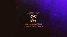 One More Weekend - Audien