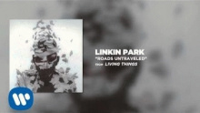 Смотреть клип Roads Untraveled - Linkin Park