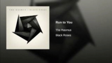 Run To You - The Rasmus
