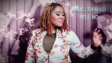 Hell No - Lady Zamar