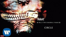 Circle – Slipknot – Слипкнот слип кнот – 